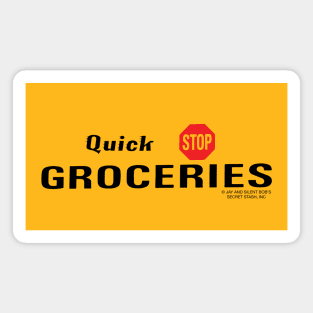 Quick Stop Groceries Magnet